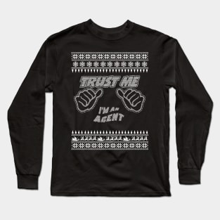 Trust me, i’m an AGENT – Merry Christmas Long Sleeve T-Shirt